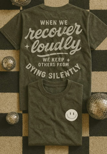 Recover loudly front & back - Multiple Styles