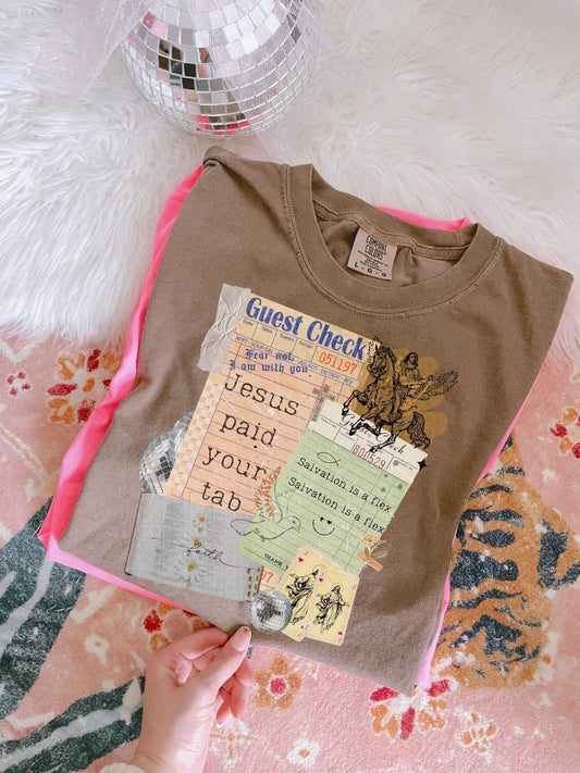 Jesus paid your tab- Multiple Styles