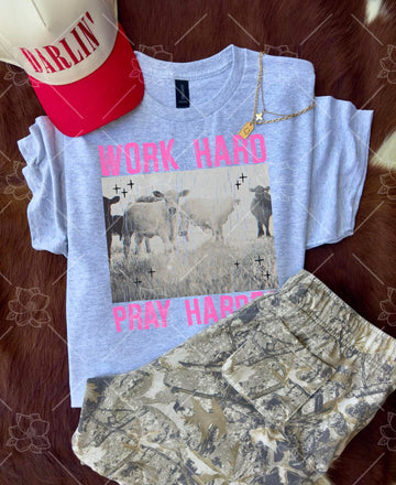 Work hard, pray harder- SUBLIMATION