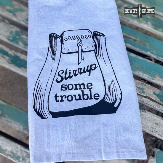 Stirrup Some Trouble Tea Towel