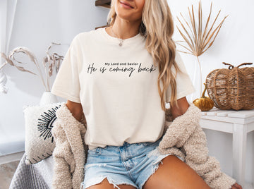 Jesus He is coming back Comfort Colors Christian T Shirt