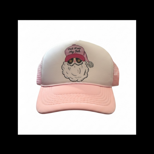 Put it on my Tab Trucker Hat