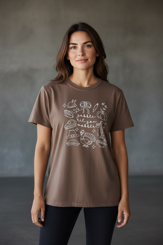 Gobble Til you Wobble T-Shirt
