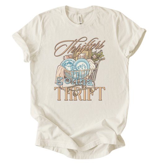 Thrifters Gonna Thrift Graphic Tee | ATTA TOOD®