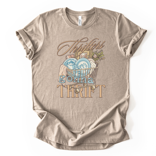 Thrifters Gonna Thrift Graphic Tee | ATTA TOOD®
